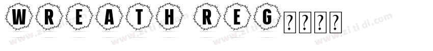 Wreath Reg字体转换